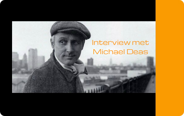 Interview Michael Deas