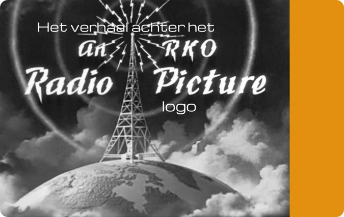 Verhaal achter RKO Pictures logo