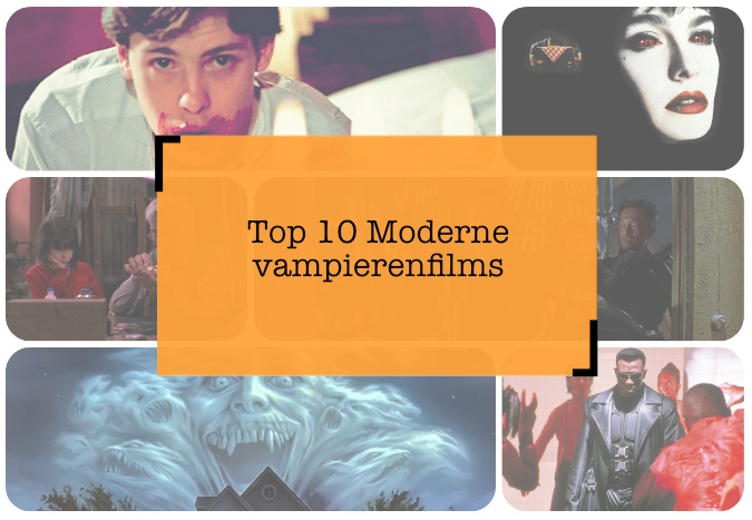Top 10 Moderne vampierenfilms