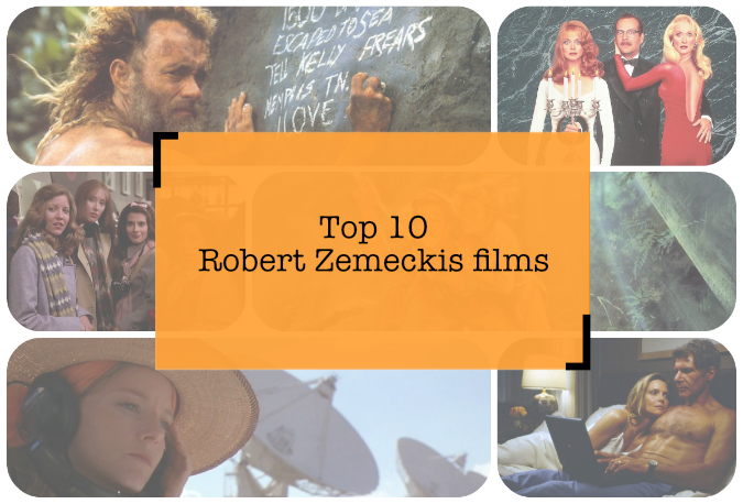 Top 10 Robert Zemeckis films