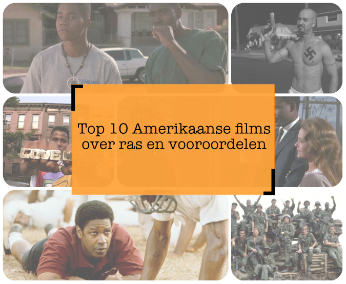 Top 10 Amerikaanse film over ras en vooroordelen