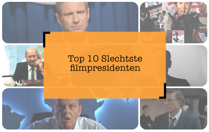 Top 10 slechtste film presidenten