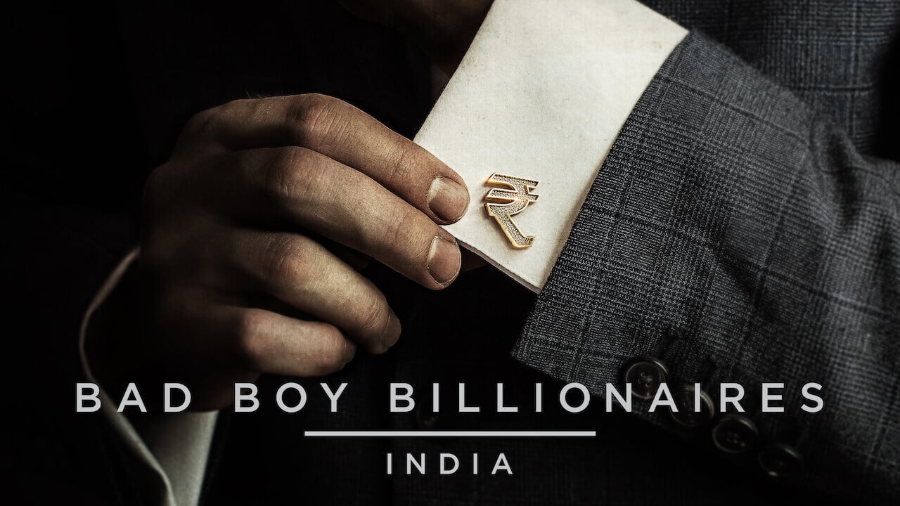 Bad Boy Billionaires India recensie